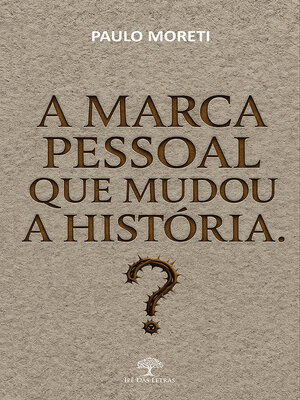 cover image of A marca pessoal que mudou a história
